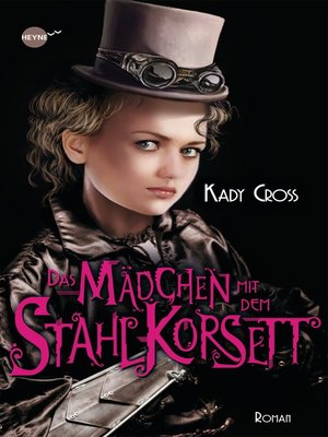 cover image of Das Mädchen mit dem Stahlkorsett